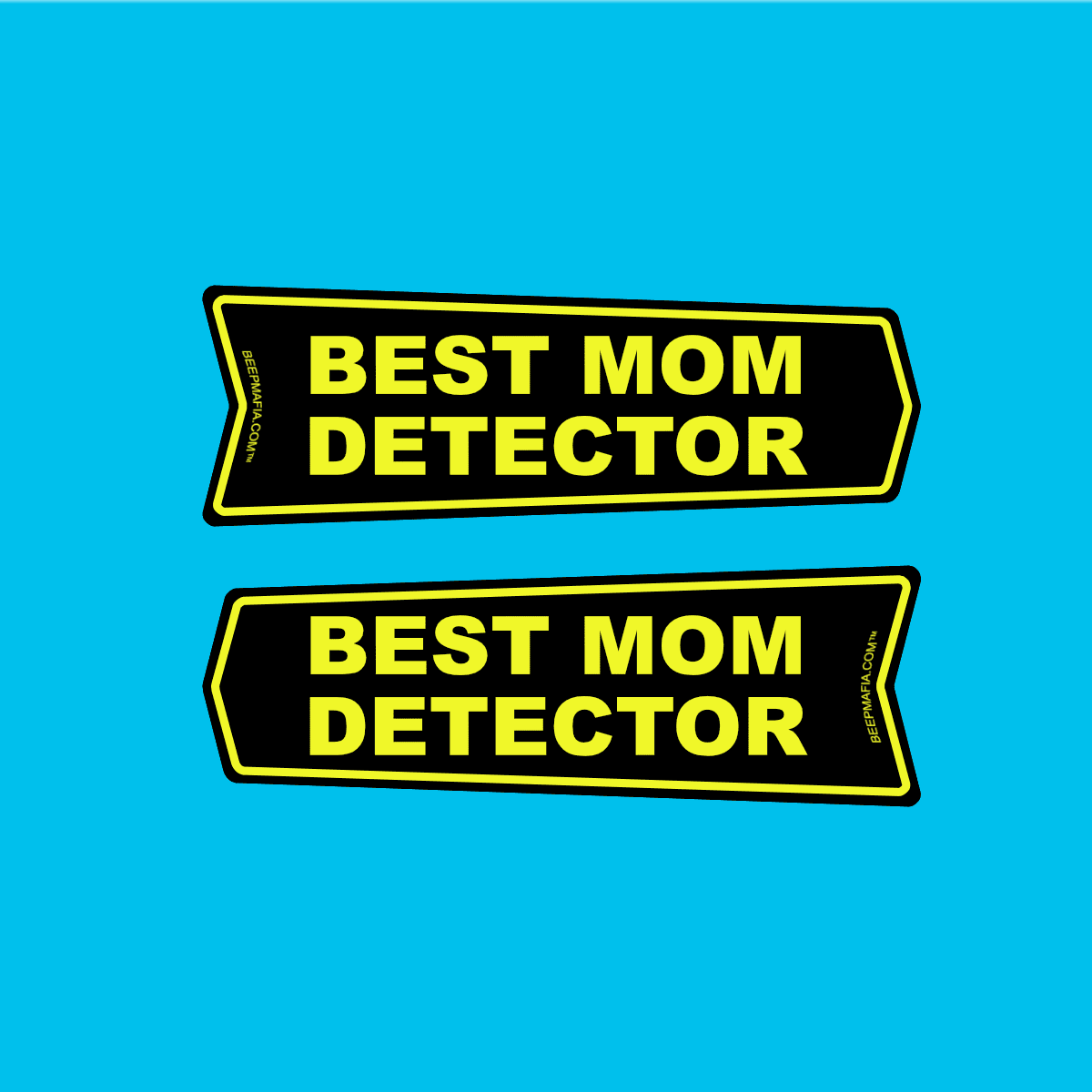 Best Mom Detector Badge